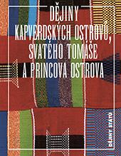 Dějiny Kapverdských ostrovů, Svatého Tomáše a Princova ostrova