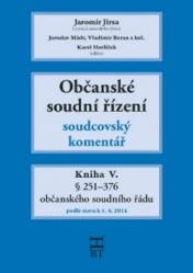 Občanské soudní řízení - soudcovský komentář