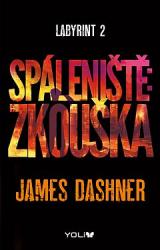 Kniha Spáleniště: Zkouška Spáleniště: Zkouška