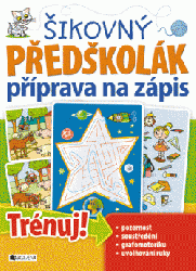Šikovný předškolák – příprava na zápis