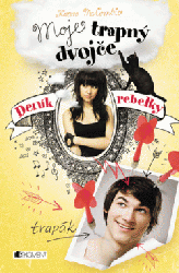 Deník rebelky – Moje trapný dvojče