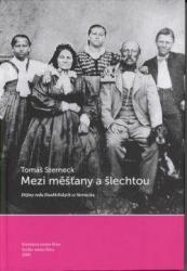 Mezi měšťany a šlechtou