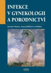 Infekce v gynekologii a porodnictví