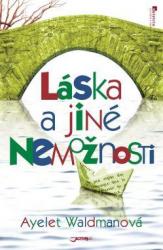 Láska a jiné nemožnosti