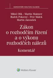 Zákon o rozhodčím řízení a o výkonu rozhodčích nálezů. Komentář