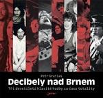 Decibely nad Brnem