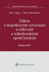 Zákon o majetkovém vyrovnání s církvemi a náboženskými společnostmi. Komentář
