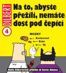 Kniha Na to, abyste přežili, nemáte dost pod čepicí Na to, abyste přežili, nemáte dost pod čepicí