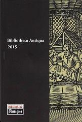 Bibliotheca Antiqua 2015