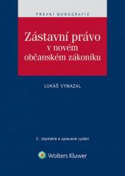 Zástavní právo v novém občanském zákoníku