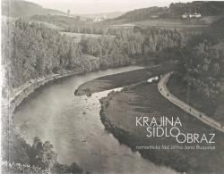 Kniha Krajina – sídlo – obraz: romantický řád Jiřího Jana Buquoye Krajina – sídlo – obraz: romantický řád Jiřího Jana Buquoye