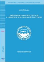 Ekonomická integrace ČR a SR v podmínkách globalizující se Evropy