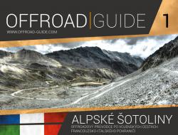 Kniha Offroad-Guide: Alpské šotoliny Offroad-Guide: Alpské šotoliny