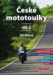 Kniha České mototoulky 2 České mototoulky 2