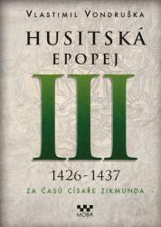 Kniha Husitská epopej III Husitská epopej III