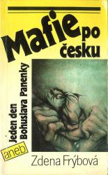 Kniha Mafie po česku Mafie po česku