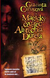 Kniha Magický čtverec Albrechta Dürera Magický čtverec Albrechta Dürera