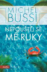 Nepouštěj se mé ruky