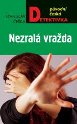 Kniha Nezralá vražda Nezralá vražda