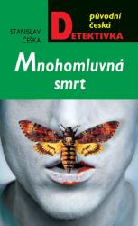 Kniha Mnohomluvná smrt Mnohomluvná smrt