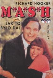 M*A*S*H aneb Jak to bylo dál