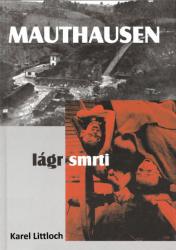 Mauthausen lágr smrti