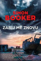 Kniha Zabij mě znovu Zabij mě znovu