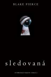 Kniha Sledovaná Sledovaná