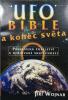 UFO, Bible a konec světa