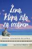 Žena, která žila za oceánem