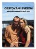 Cestování světem jako předmanželský test