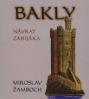 Bakly – Návrat zabijáka