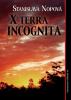 X Terra Incognita Stanislava Nopová