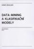 Data mining a klasifikační modely