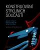Konstruování strojních součástí
