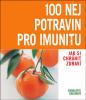 100 nej potravin pro imunitu