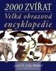 2000 Zvířat - Velká obrazová encyklopedie