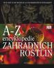 A-Z encyklopedie zahradních rostlin