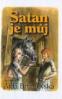 Satan je můj