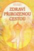 Zdraví přirozenou cestou