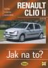 Jak na to? Renault Clio II od 1998