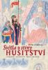 Světla s stíny husitství