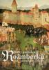 Světy posledních Rožmberků