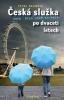 Česká služka aneb Byla jsem au-pair po dvaceti letech