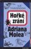 Hořké zrání Adriana Molea