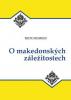 O makedonských záležitostech