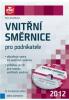 Vnitřní směrnice pro podnikatele 2012 + CD