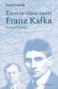 Život ve stínu smrti - Franz Kafka