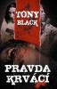 Pravda krvácí