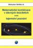 Matematické kombinace v dávných tisíciletích